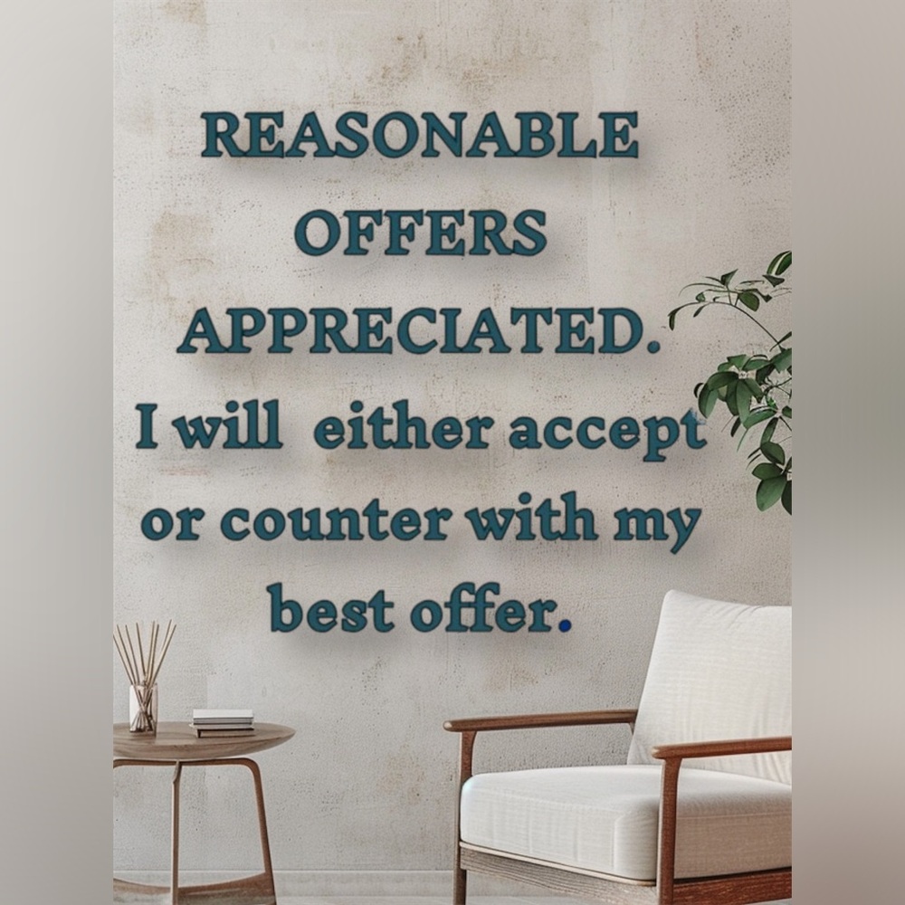 Reasonable offers will be considered.